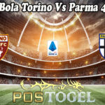 Prediksi Bola Torino Vs Parma 4 Mei 2021