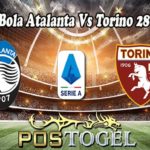 Prediksi Bola Atalanta Vs Torino 28 April 2022