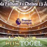 Prediksi Bola Fulham Vs Chelsea 13 Januari 2023