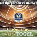 Prediksi Bola Djurgarden Vs Malmo 18 Juli 2023