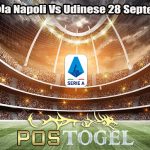 Prediksi Bola Napoli Vs Udinese 28 September 2023