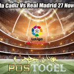 Prediksi Bola Cadiz Vs Real Madrid 27 November 2023