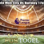 Prediksi Bola Man City Vs Burnley 1 Febuari 2024