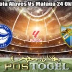 Prediksi Bola Alaves Vs Malaga 24 Oktober 2026